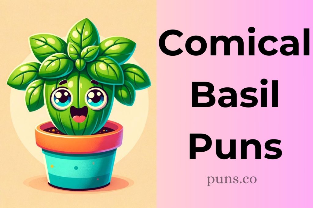 Basil Pun Ideas: Fresh Herb Wordplay Fun Humor
